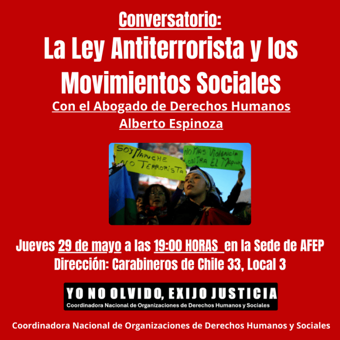 Conversatorio: La Ley Antiterrorista y los Movimientos Sociales | www ...